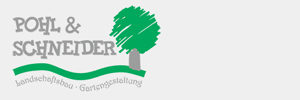 logo pohl-galabau.de
Pohl & Schneider
Garten- und Landschaftsbau GmbH